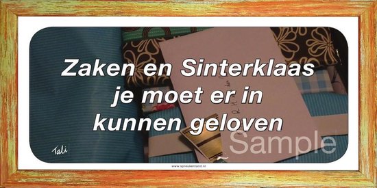 Zaken en Sinterklaas je moet er in kunnen geloven - Klassieke spreuk