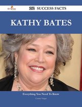 Kathy Bates 212 Success Facts - Everything you need to know about Kathy Bates