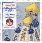 Children Singing for Children, Vol. 1: Russian Music