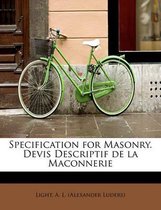 Specification for Masonry. Devis Descriptif de La Maconnerie