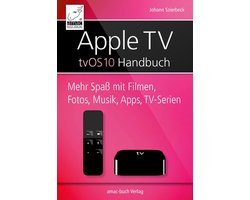 Apple TV Handbuch - tvOS 10