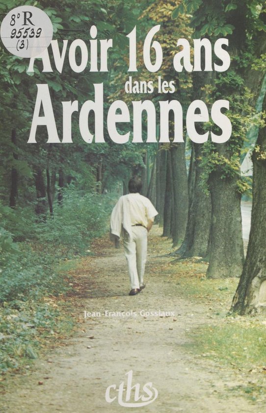 Avoir seize ans dans les Ardennes - cover