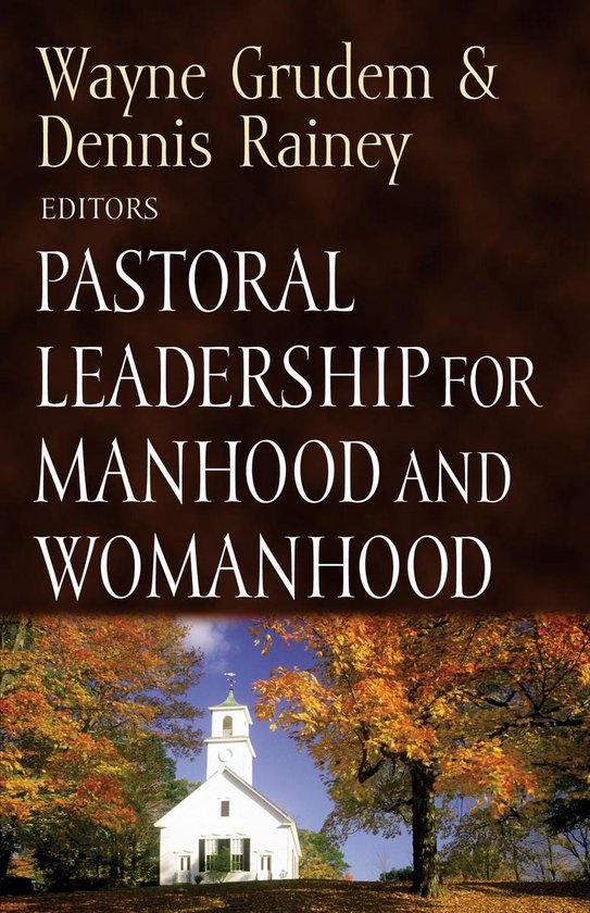 Boek cover Pastoral Leadership for Manhood and Womanhood van R. Kent Hughes (Onbekend)