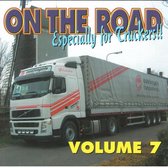 On the road - Especially for Truckers Vol. 7