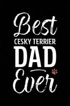 Best Cesky Terrier Dad Ever