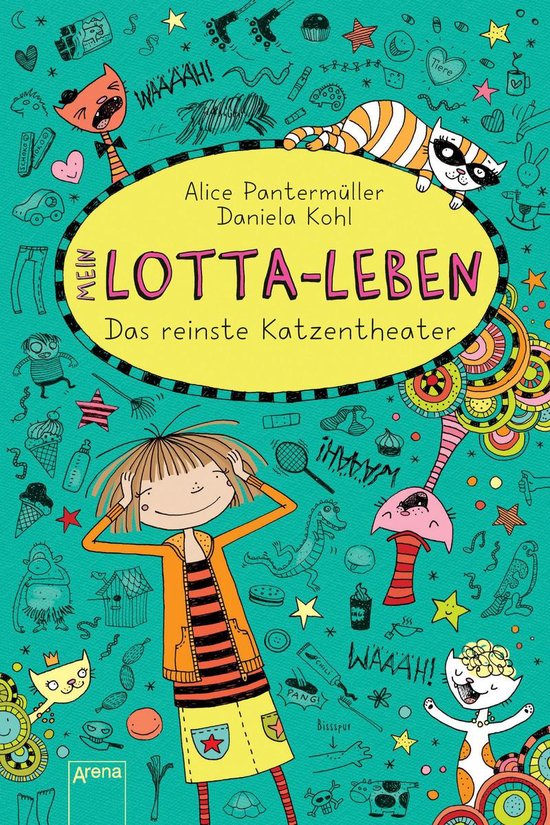 Mein LottaLeben (9). Das reinste Katzentheater