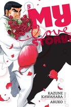 My Love Story!! 5 - My Love Story!!, Vol. 5