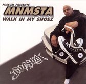 Walk in My Shoez