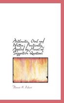 Arithmetic, Oral and Written