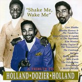 Shake Me, Wake Me - a Tribute to Holland Dozier Holland