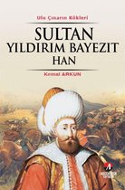 Sultan Yıldırım Bayezıt Han