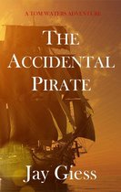 The Accidental Pirate