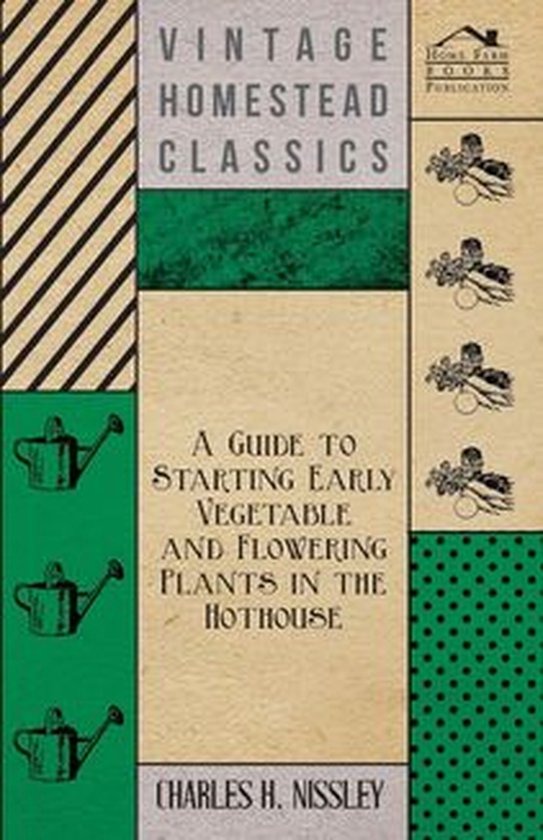 A Guide to Starting Early Vegetable and Flowering Plants in  ... - cover