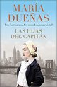 The Captain's Daughters  Las Hijas del Capitan Spanish Edition