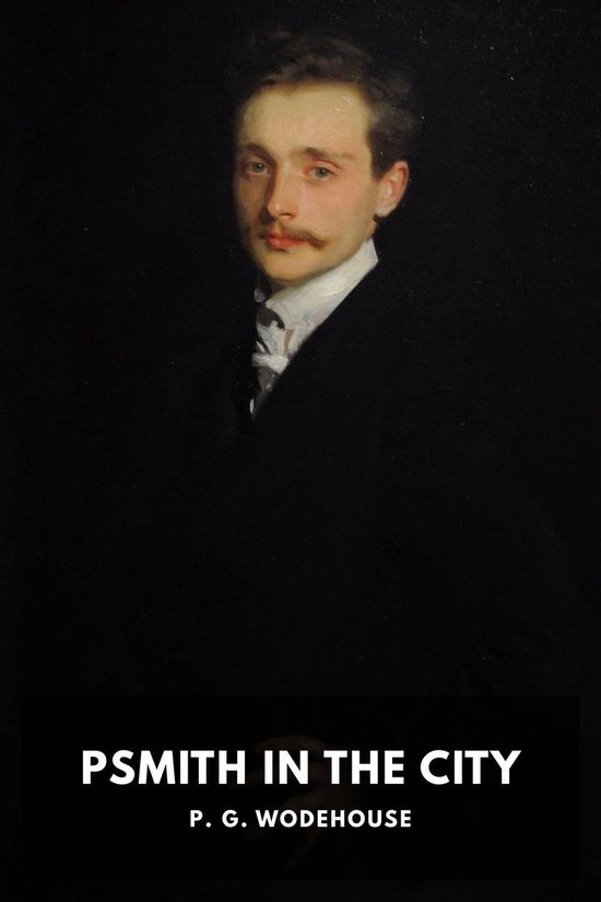 Standard eBooks 226 - Psmith in the City - cover