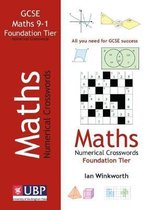 GCSE Mathematics Numerical Crosswords Foundation Written for
