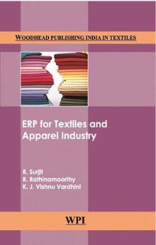 ERP for Textiles and Apparel Industry, R. Surjit 9789385059025
