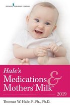 Hale's Medications & Mothers' Milk™ 2019