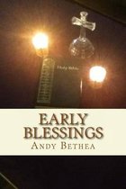 Early Blessings