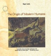 Origins of Modern Humans, The