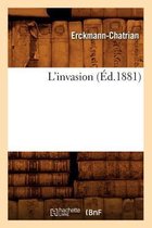 Litterature- L'Invasion (�d.1881)