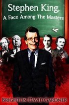 Stephen King A Face Among The Masters