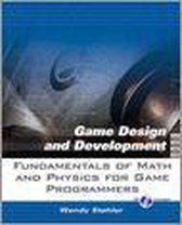 Fundamentals Of Math And Physics For Game Programmers