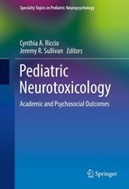 Specialty Topics in Pediatric Neuropsychology - Pediatric Neurotoxicology