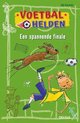 Voetbalhelden 0 -   Voetbalhelden - Een spannende finale