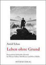 Leben ohne Grund