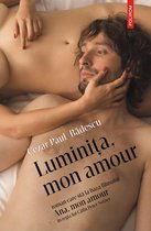 Luminiţa, mon amour