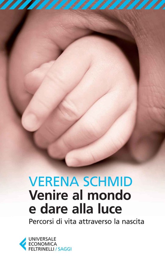 Venire al mondo e dare alla luce - cover