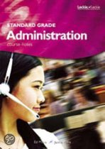Standard Grade Administration Course Notes