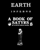 EARTH INFERNO and A BOOK OF SATYRS