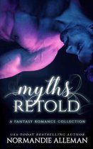 Myths Retold