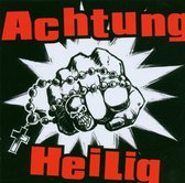 Achtung Heilig