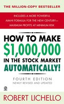 How to Make $1,000,000 in the Stock Market Automatically