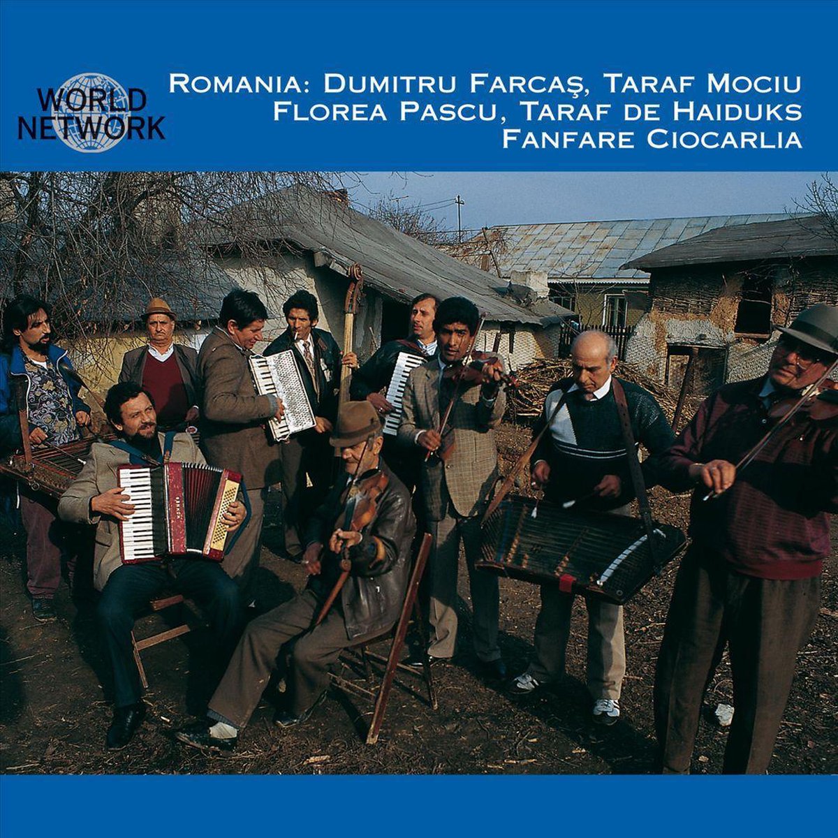 Romania: Wild Sounds From Transylvania, Wallachia & Moldavia