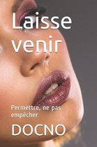 Laisse venir