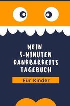 Mein 5-Minuten Dankbarkeits Tagebuch F r Kinder