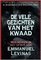 De vele gezichten van het kwaad
