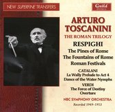 Ottorino Respighi: Toscanini Respighi Roman Tril