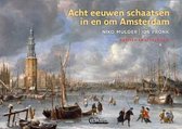 Acht eeuwen schaatsen in en om Amsterdam