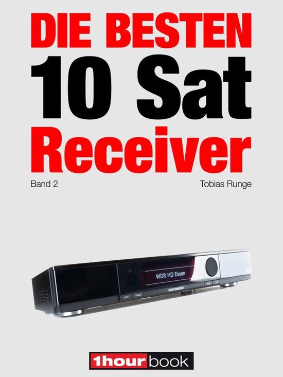Die besten 10 Sat-Receiver (Band 2) - cover