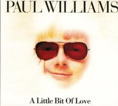 Paul Williams - A Little Bit Of Love (CD)