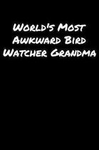 World's Most Awkward Bird Watcher Grandma