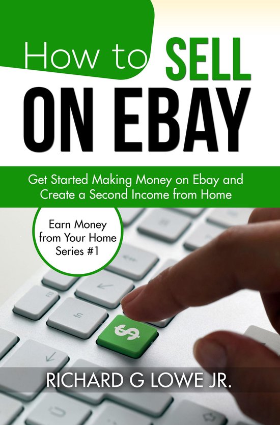 Earn Money from Your Home 1 - How to Sell on eBay - cover