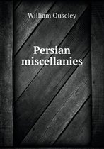 Persian miscellanies