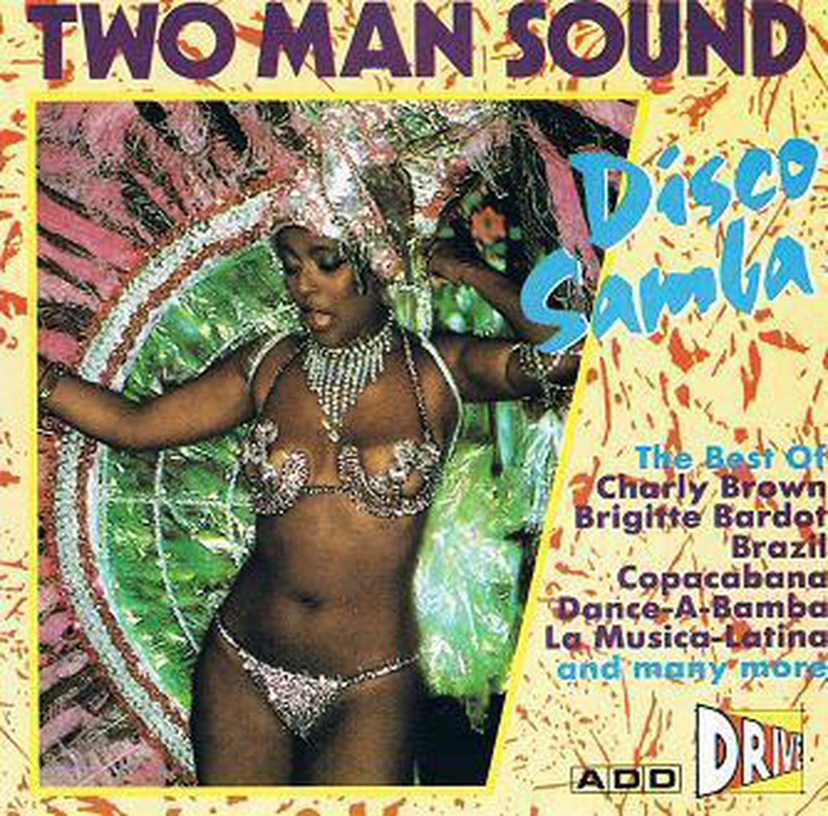 Two Man Sound ‎– The Best Of Two Man Sound - Disco Samba - Two Man Sound