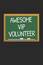 Awesome VIP Volunteer